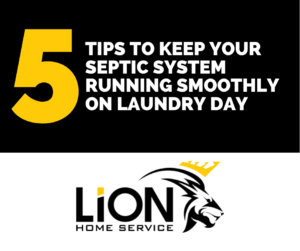 graphic for 5 tips to keep your septic system running smoothly on laundry day